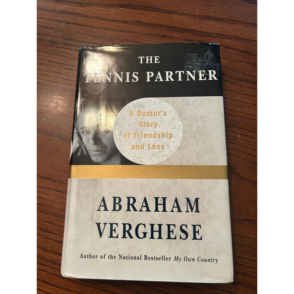 The Tennis Partner Abraham Verghese Hardcover Memoir 1998 ISBN 0060174056